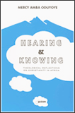 Hearing & Knowing
